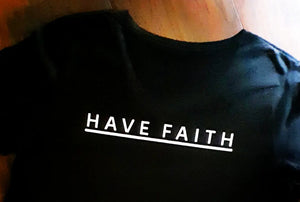 Have Faith